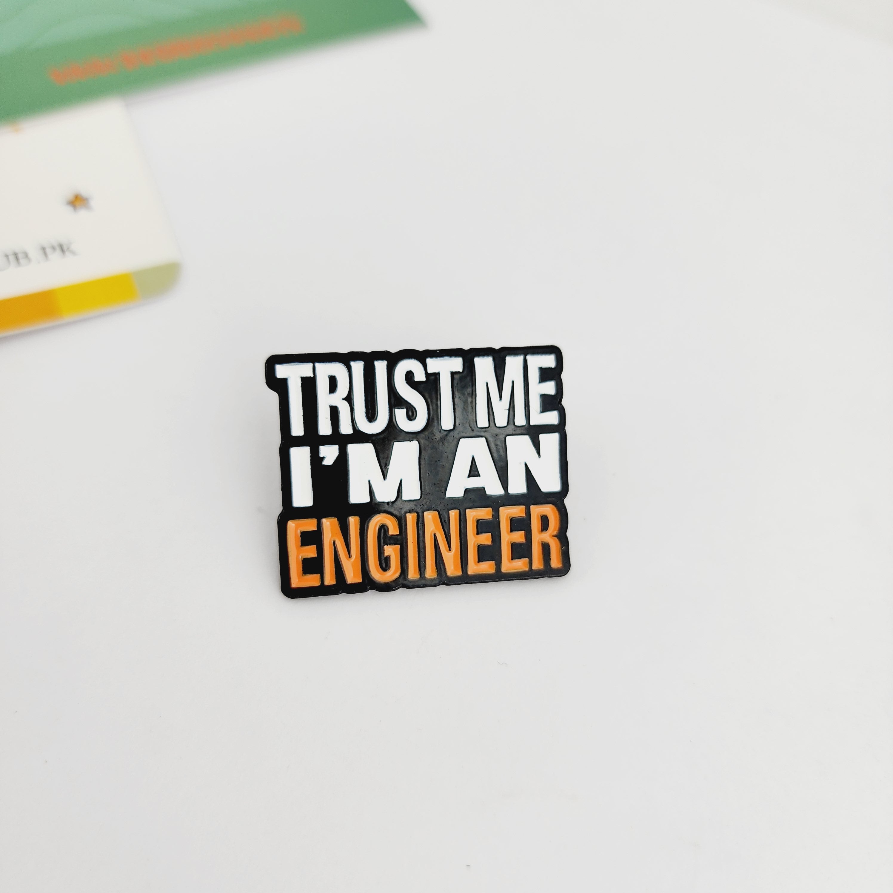 TRUST ME I'M AN ENGINEER