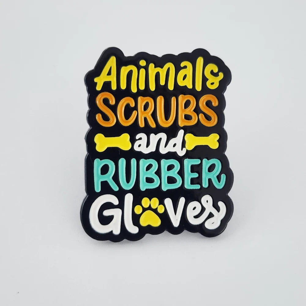 ANIMALS, SCRUBS & RUBBER GLOVES