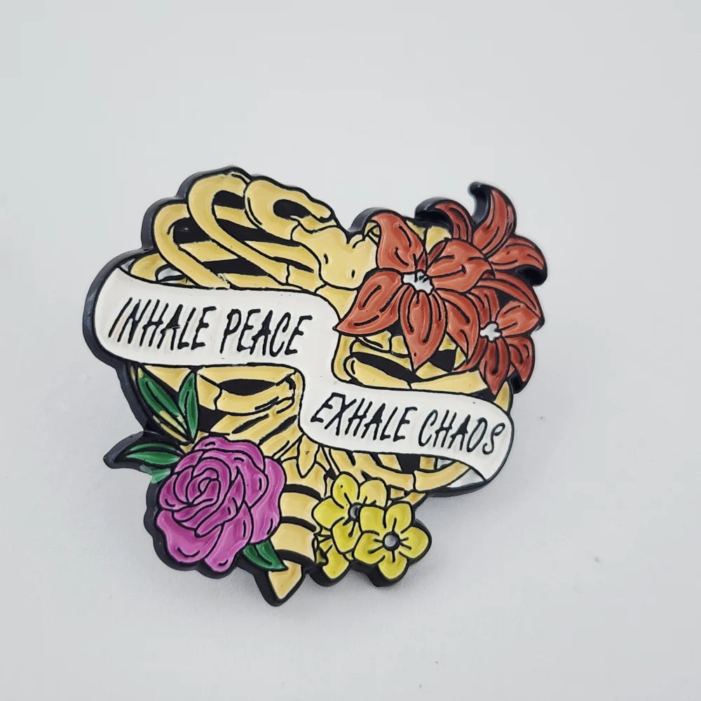 INHALE PEACE, EXHALE CHAOS