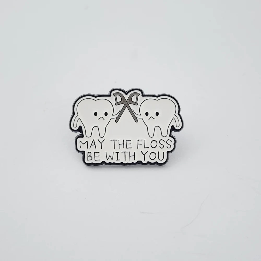 MAY THE FLOSS BE WITH YOU